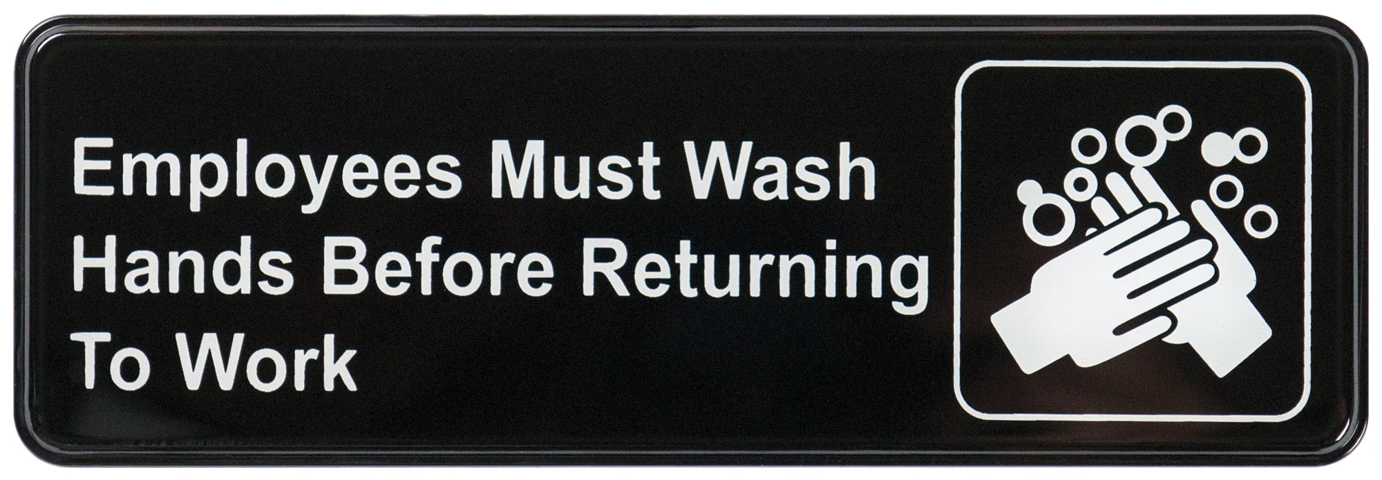 Winco SGN-322 9 Inch Compliance Sign Hand Washing Employees Must Wash Hands Before Returning To Work - Image 2